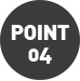 POINT 04